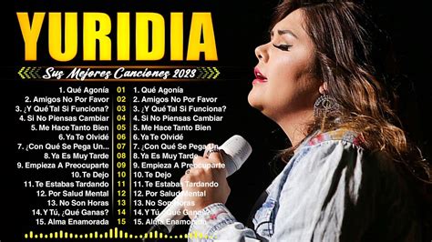 Yuridia Éxitos Sus Mejores Canciones Las 30 Grandes Canciones De