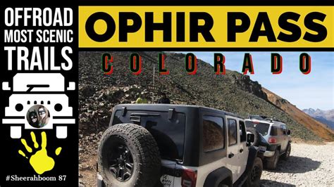 Ophir Pass Historic Pass Rd Ophir Co I Ophir Pass Colorado Youtube