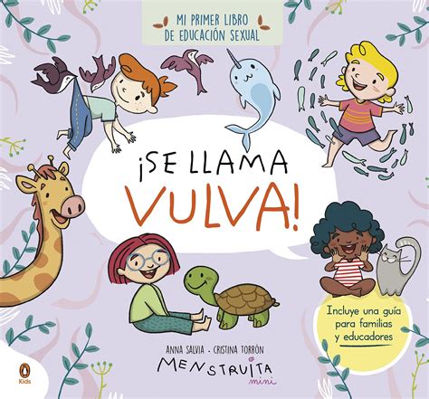 Colecci N Menstruita Los Libros Infantiles Sobre Educaci N Sexual