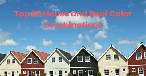 Top 25 House And Roof Color Combinations With Pictures