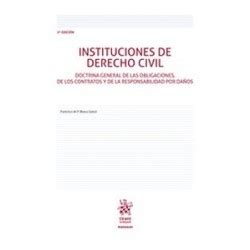 Instituciones De Derecho Civil Doctrina General De Las Obligaciones