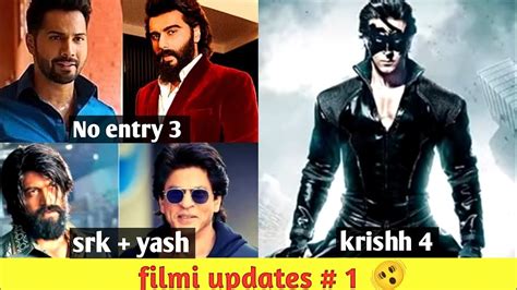 filmi updates #1 - krishh 4 postponed 🫤, srk and yash new movie 😱, No ...