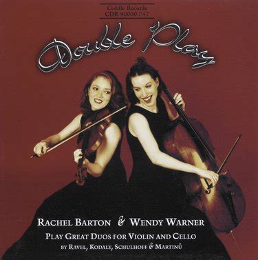 Rachel Barton Pine & Wendy Warner - Double Play - Reviews - Album of ...