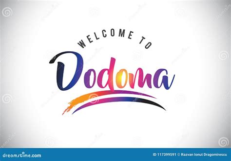 Dodoma Welcome To Message In Purple Vibrant Modern Colors Cartoon Vector