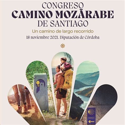 CONGRESO CAMINO MOZÁRABE DE SANTIAGO GDR SUBBÉTICA CORDOBESA