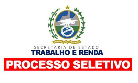 Secretaria De Trabalho E Renda Do Rj Divulga Vagas Para Todos Os