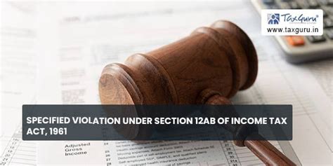 Specified Violation Under Section Ab Of Income Tax Act Income