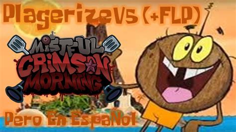 Fnf Mistful Crimson Morning Plagerize V Pero Con Las Voces En