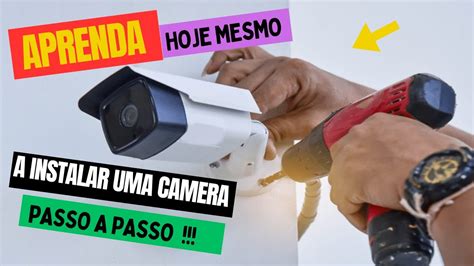 Como Instalar E Configurar Camera IP Intelbras Passo A Passo Camera