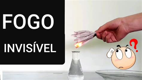 Fogo Invis Vel Acende Papel Etanol Metanol Pegando Fogo Lcool Gel