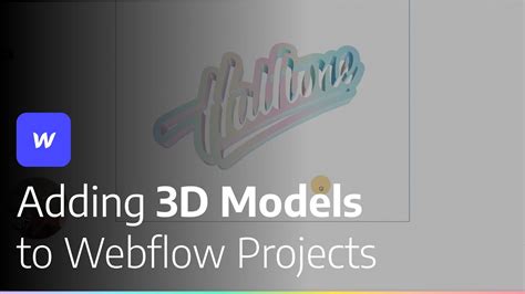 How To Add 3d Models In Webflow Youtube