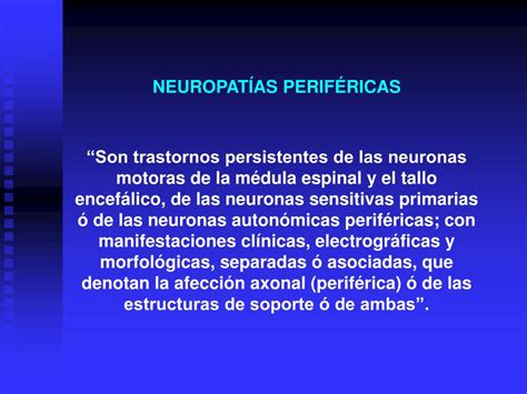 Ppt Estudio De Las Neuropat As Perif Ricas Powerpoint Presentation