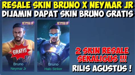 BOCORAN TANGGAL RESALE RILIS SKIN BRUNO X NEYMAR JR AGUSTUS 2023 Cara