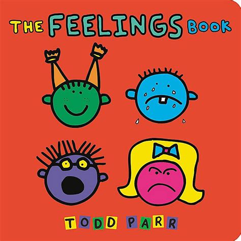 The Feelings Book: Parr, Todd: 9780316012492: Books - Amazon.ca