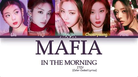 Itzy있지 Mafia In The Morning마피아 In The Morningcolor Coded