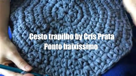 Como Fazer Cesto De Croch De Trapilho Ponto Baix Ssimo Youtube