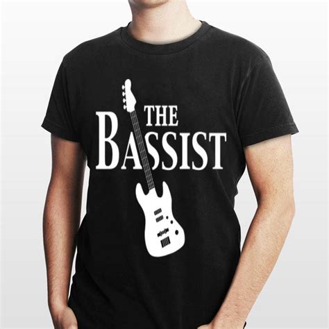 The Bassist Bass Guitar Player Rock Music Band Member Shirt Hoodie Sweater Longsleeve T Shirt