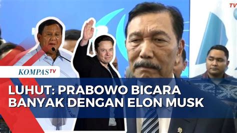 Luhut Sebut Ada Pertemuan Antara Prabowo Dan Elon Musk Di Sela Sela Wwf