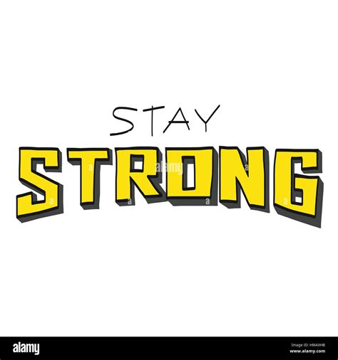 The Word Stay Strong