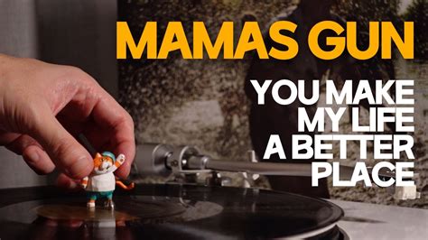 Mamas Gun You Make My Life A Better Place Lp With Lyrics