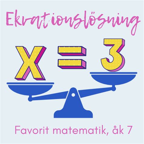 Skolbanken K Ekvationsl Sning Favorit Matematik