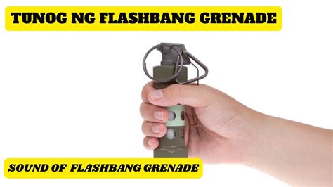 Tunog ng FLASHBANG GRENADE | Sound of FLASHBANG GRENADE - YouTube