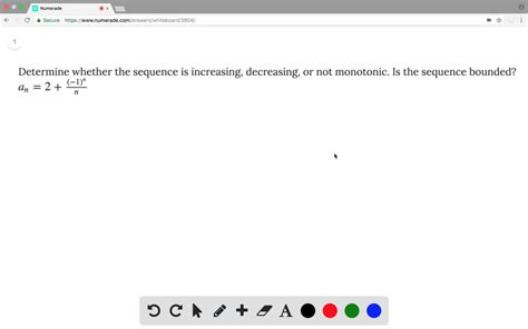 SOLVED Determine Whether The Sequence Is Increasing Decreasing Or Not