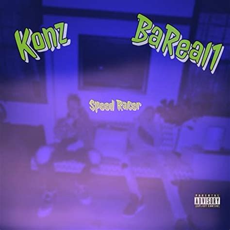 Écouter Speed Racer de BaReal1 feat Konz sur Amazon Music