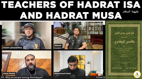 Dawahwise And Adnan Rashid Exposed Teachers Of Hadrat Musa Hadrat