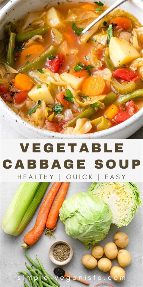 Vegetable Cabbage Soup Vegan Healthy The Simple Veganista