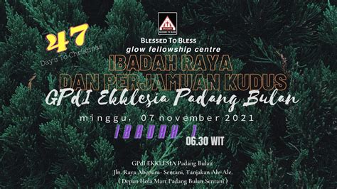 Ibadah Raya Gpdi Ekklesia Jayapura Minggu November Youtube