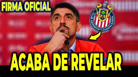 ¡se Acaba De Confirmar Esta Brutal Noticia Para Las Chivas Noticias