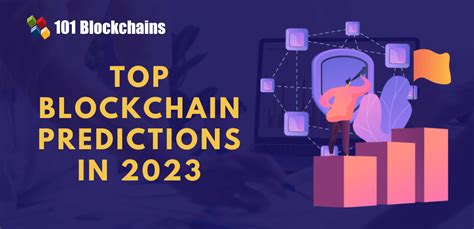 5 Predictions For Blockchain In 2023 Bitzzilla