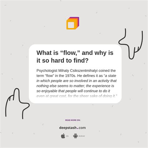 What Is Flow” And Why Is It So Hard To Find Deepstash