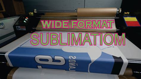 Wide Format Sublimation Printer Youtube