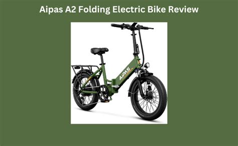 Aipas A Folding Electric Bike Review Star Rating Commuter Bike