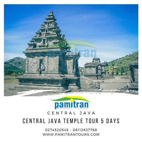 Central Java Temple Tour Package Yogya Solo Borobudur Dieng