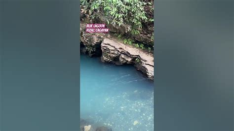 The Color Of The Water Looks Magical Blue Lagoon At Rizal Cagayan