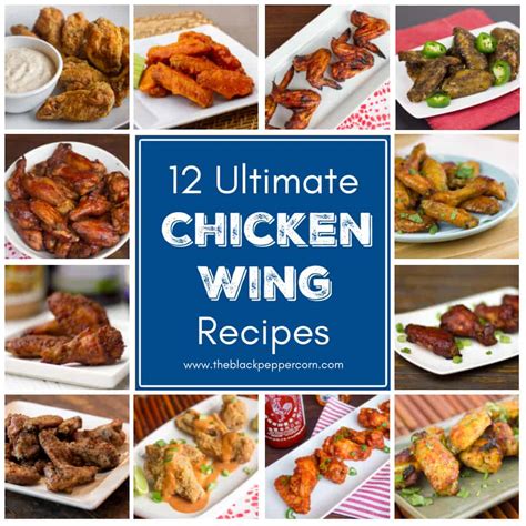 12 Ultimate Chicken Wing Recipes - The Black Peppercorn