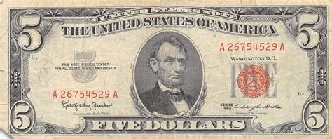 1963 $5 Dollar Bill Value: Are Bills With Red And Green Seals Worth Money?