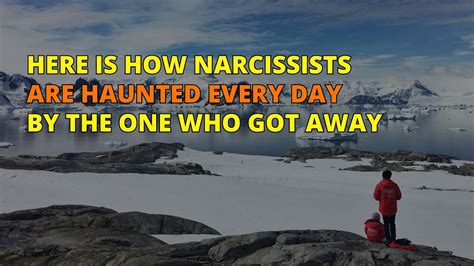 Here Is How Narcissists Are Haunted Every Day By The One Who Got Away