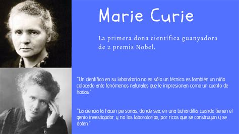 Marie Curie 1867 1934 Va Ser La Primera Dona Científica Que Va