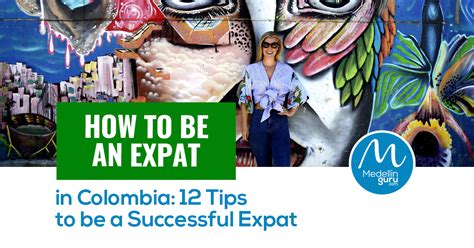 How To Be An Expat In Colombia 12 Tips To Be A Successful Expat How To Be An Expat In