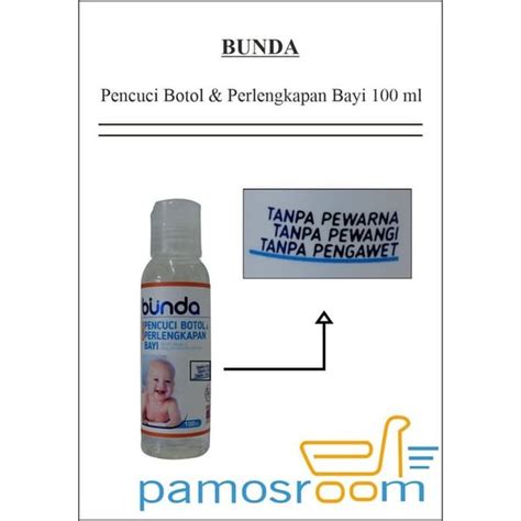 Jual Bunda Sabun Pencuci Botol Dan Perlengkapan Bayi 100ml Sls Free Di