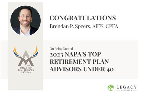 Brendan P Speers Named To Napa S Top Retirement Plan Advisors