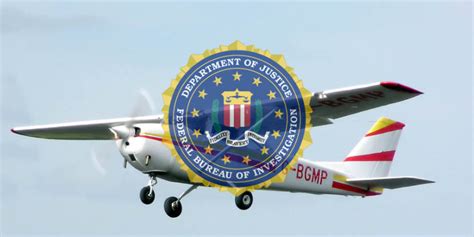 FBI Aircraft Flying Surveillance Over The US