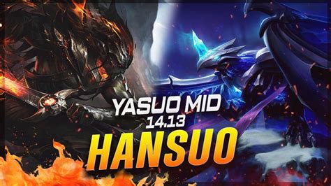 Hansuo Yasuo Vs Anivia Mid Patch Yasuo Gameplay Youtube