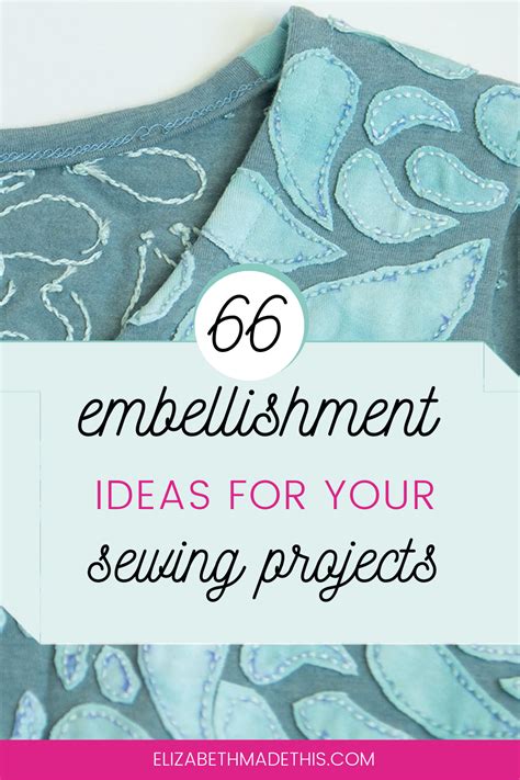 66 Easy Embellishment ideas for your sewing projects - Elizabeth Made This