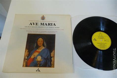 Ave maria lp les plus beaux chants a la vierge marie 2 juin à Paris