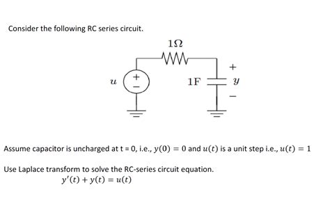 Solved Consider The Following Rc Series Circuit Assume